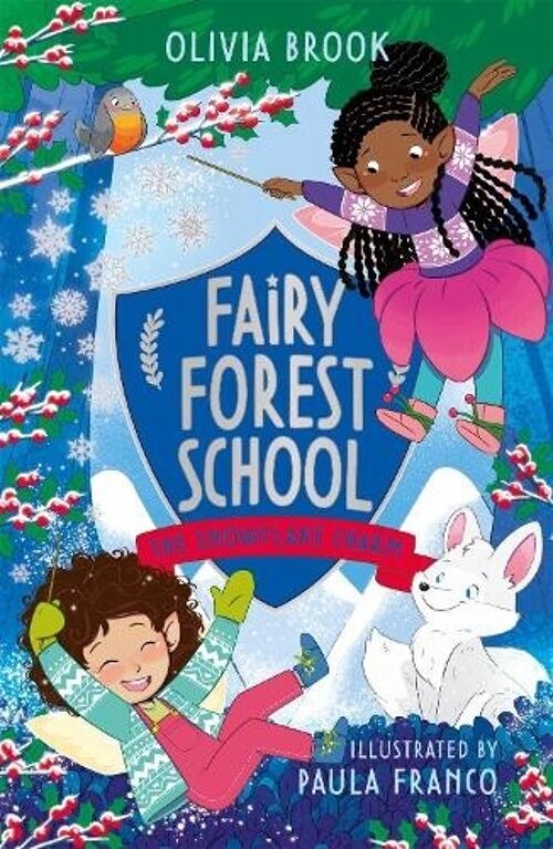 Fairy Forest School The Snowflake Charm by Olivia Brook