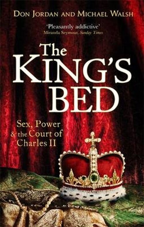 The Kings Bed by Don JordanMichael Walsh