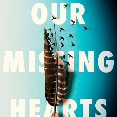 Our Missing Hearts by Celeste Ng