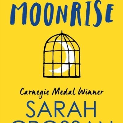 Moonrise by Sarah Crossan