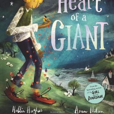 The Heart of a Giant by Hollie Hughes