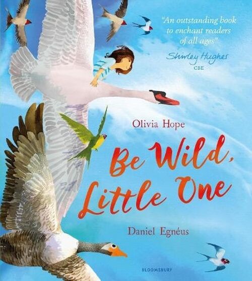 Be Wild Little One by Olivia Hope
