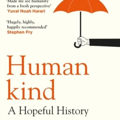 Humankind by Rutger Bregman