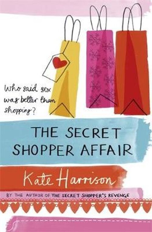 The Secret Shopper Affair by Kate Harrison