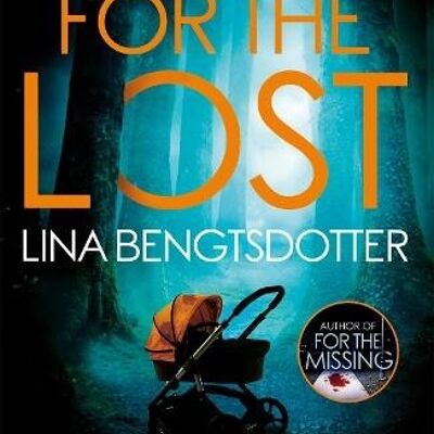 For the Lost by Lina Bengtsdotter