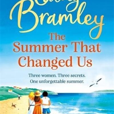 The Summer That Changed Us by Cathy Bramley