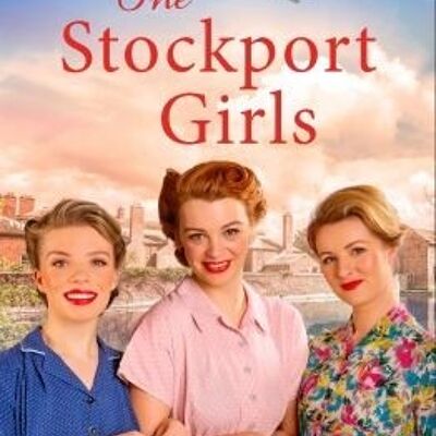 The Stockport Girls by Lilly Robbins
