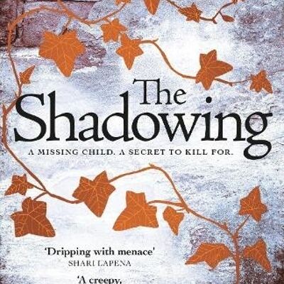 The Shadowing by Rhiannon Ward