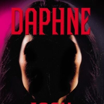 Daphne by Josh Malerman