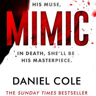 Mimic by Daniel Cole
