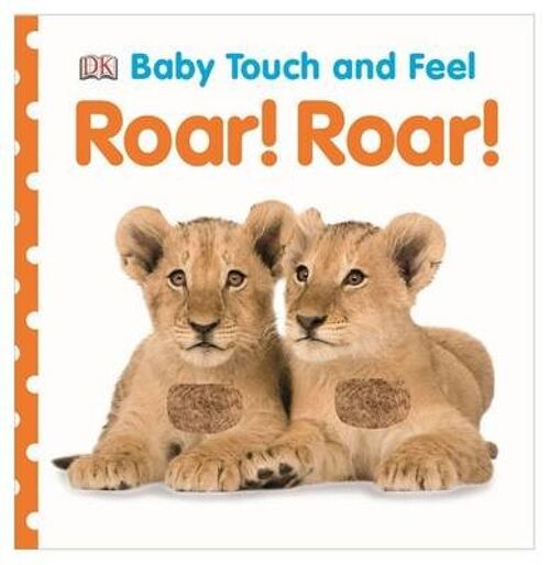 Baby Touch and Feel Roar Roar by DK