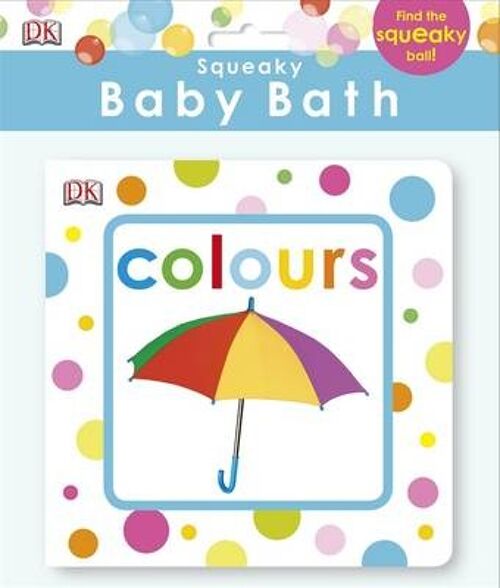 Squeaky Baby Bath Book Colours by DK