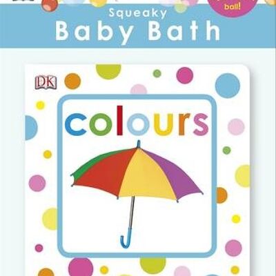 Squeaky Baby Bath Book Colours by DK