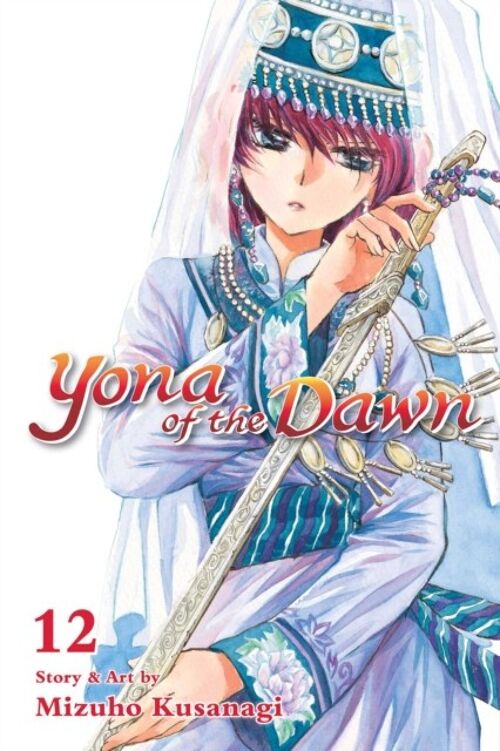 Yona of the Dawn Vol. 12 by Mizuho Kusanagi