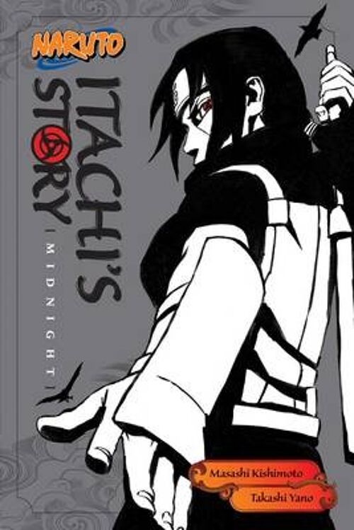 Naruto Itachis Story Vol. 2 by Takashi Yano