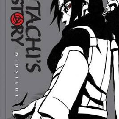 Naruto Itachis Story Vol. 2 by Takashi Yano