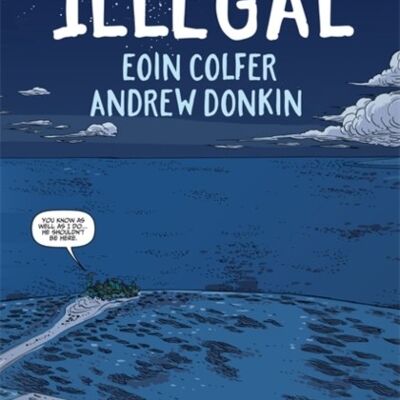 Illegal by Eoin ColferAndrew Donkin