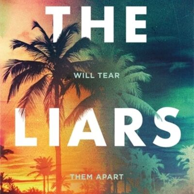 The Liars by Jennifer Mathieu