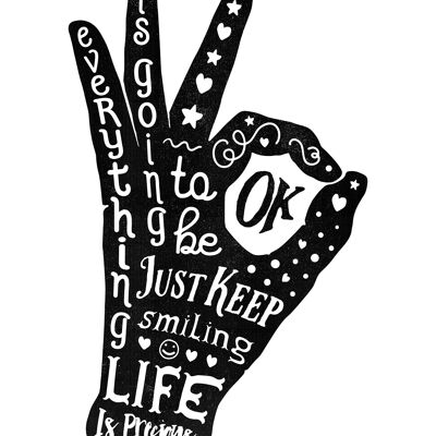 OK Fingers Typography Black And White Print -  50x70cm - 230gsm Matte Paper