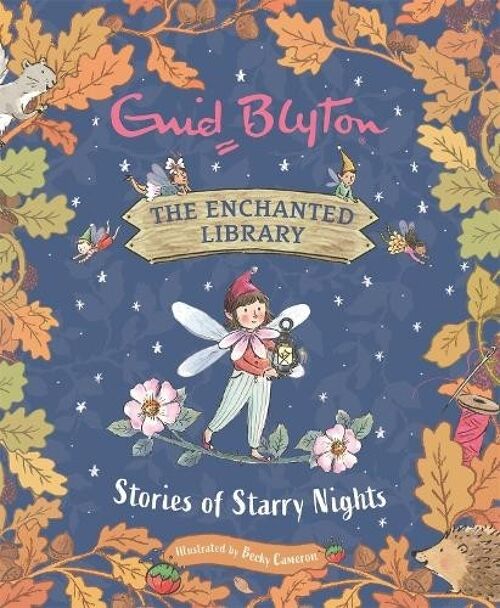 The Enchanted Library Stories of Starry Nights by Enid Blyton