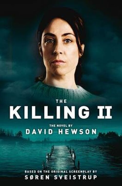 The Killing 2 by David Hewson