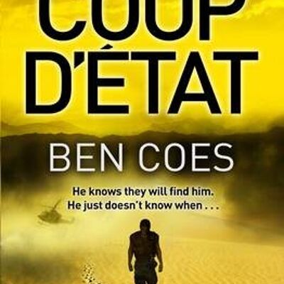 Coup dEtat by Ben Coes
