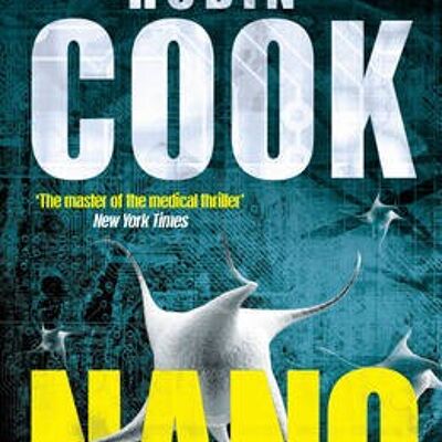 Nano by Robin Cook