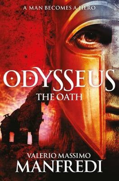Odysseus The Oath Book One by Valerio Massimo Manfredi