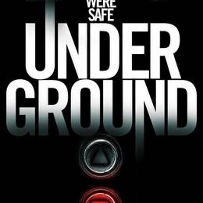 Under Ground by S. L. Grey