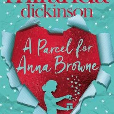 A Parcel for Anna Browne by Miranda Dickinson