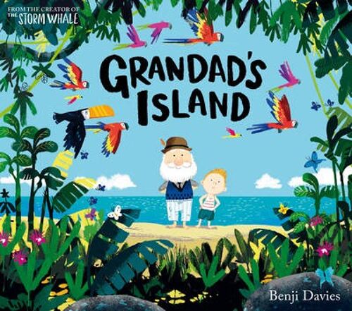 Grandads Island by Benji Davies