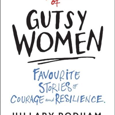 The Book of Gutsy Women by Hillary Rodham ClintonChelsea Clinton
