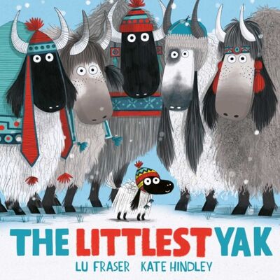 The Littlest Yak by Lu Fraser