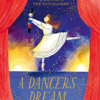 A Dancers Dream by Katherine Woodfine