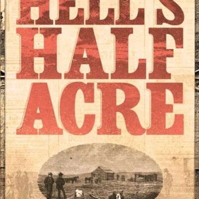 Hells Half Acre by Susan Jonusas