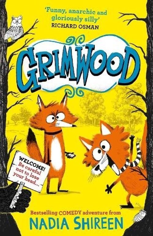 Grimwood by Nadia Shireen