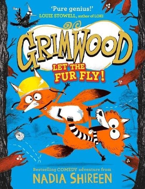 Grimwood Let the Fur Fly by Nadia Shireen