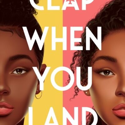 Clap When You Land by Elizabeth Acevedo