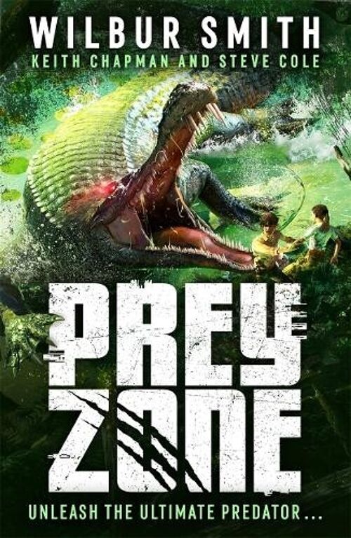 Prey Zone by Wilbur SmithKeith ChapmanSteve Cole
