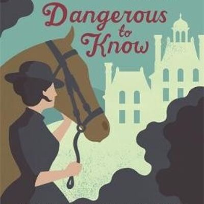 Dangerous to Know by Tasha Alexander