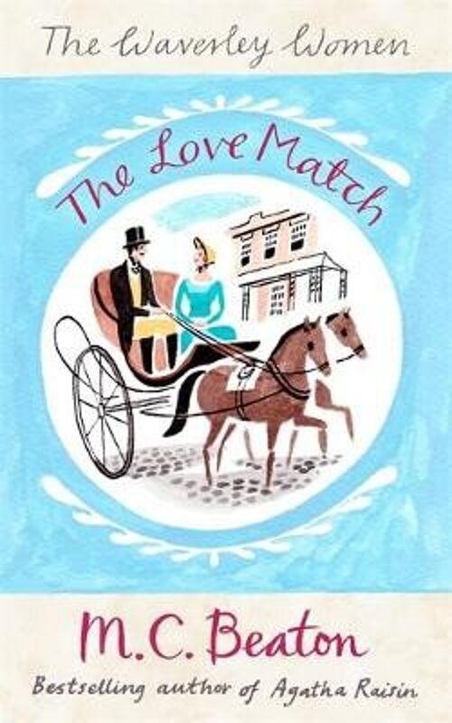 The Love Match by M.C. Beaton
