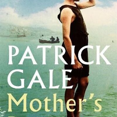 Mothers Boy by Patrick Gale