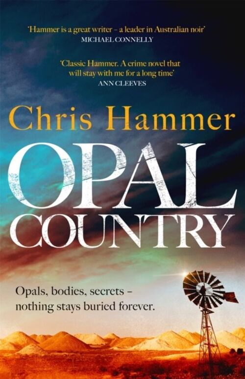 Opal Country by Chris Hammer