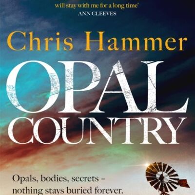 Opal Country by Chris Hammer