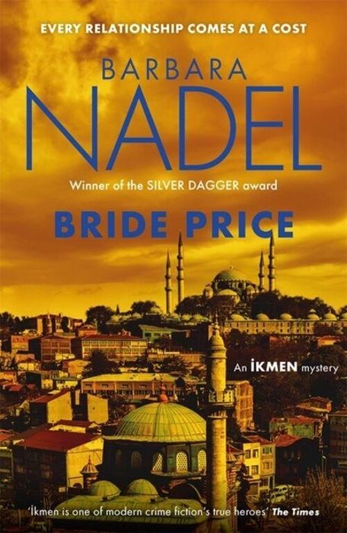 Bride Price Inspector Ikmen Mystery 24 by Barbara Nadel