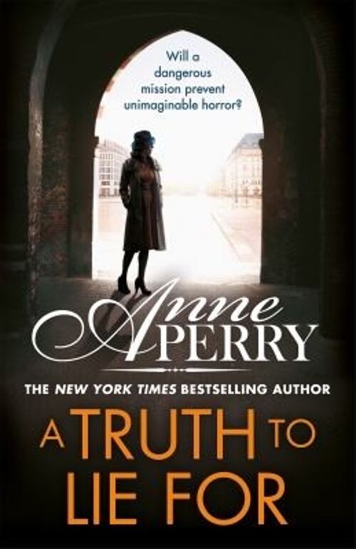 A Truth To Lie For Elena Standish Book 4 by Anne Perry