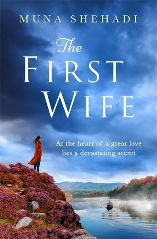 The First Wife by Muna Shehadi