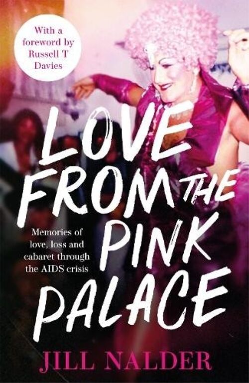 Love from the Pink Palace by Jill Nalder