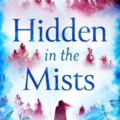 Hidden in the Mists by Christina Courtenay