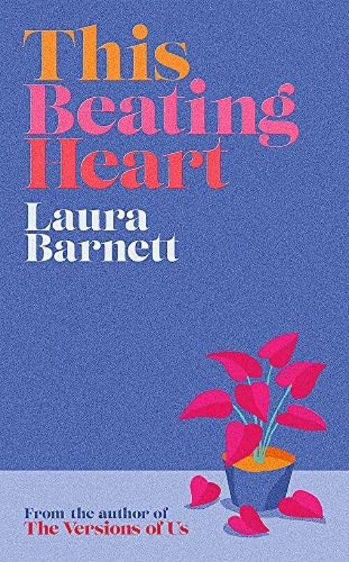 This Beating Heart by Laura Barnett